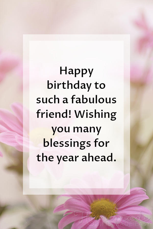 Happy Birthday Quotes To Friend
 75 Beautiful Happy Birthday with Quotes & Wishes