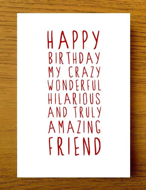 Happy Birthday Quotes To Friend
 Sweet Description Happy Birthday Friend Card Card for Friend