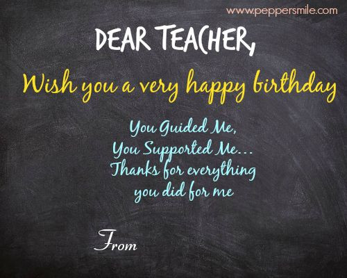 Happy Birthday Teacher Quotes
 Birthday Wishes For Teacher Happy Birthday