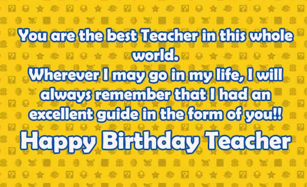 Happy Birthday Teacher Quotes
 Happy Birthday Teacher Wishes & Quotes 2HappyBirthday