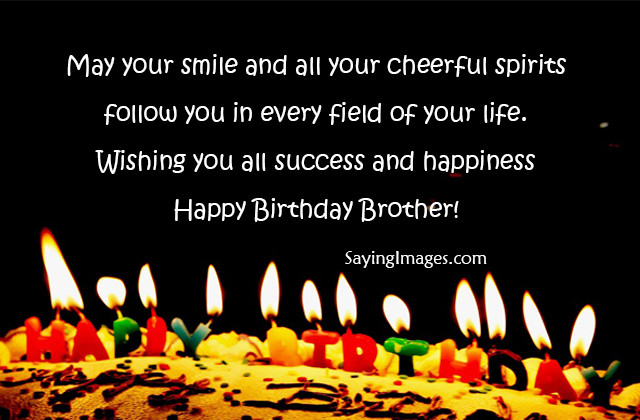 Happy Birthday Wishes Brother
 20 Happy Birthday Wishes & Quotes for Brother