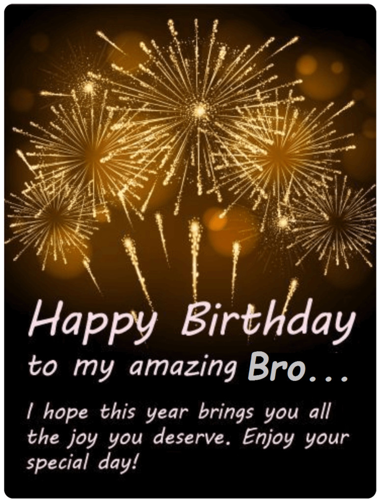 Happy Birthday Wishes Brother
 Happy Bday Wishes For Brother