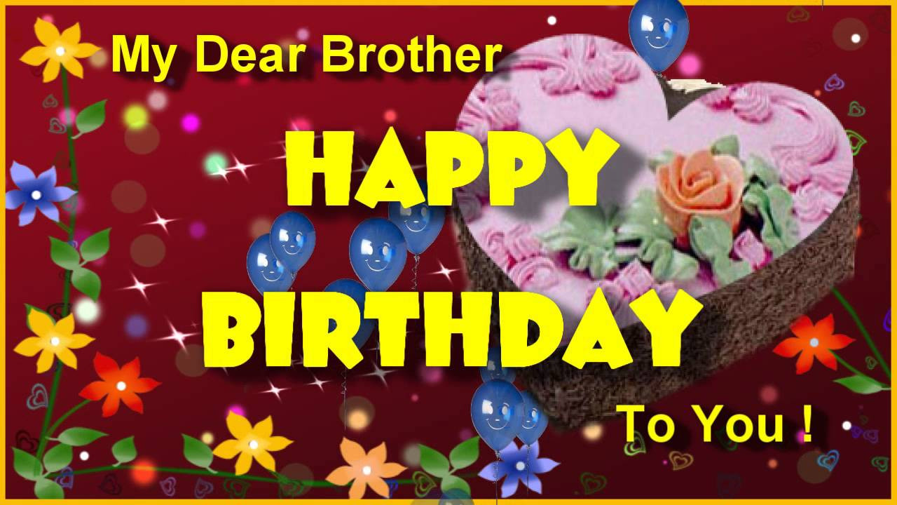 Happy Birthday Wishes Brother
 Happy Birthday Greeting For Brother Birthday Ecard For