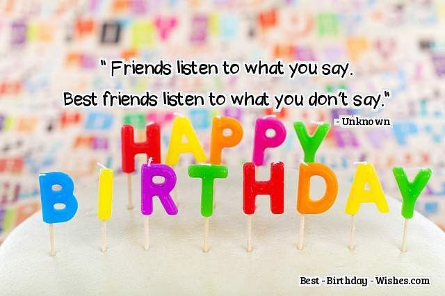 Happy Birthday Wishes For A Best Friend
 23 Birthday Wishes for Friends & Best Friend Happy