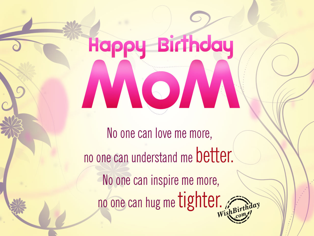 Happy Birthday Wishes Mom
 Birthday Wishes For Mother Birthday