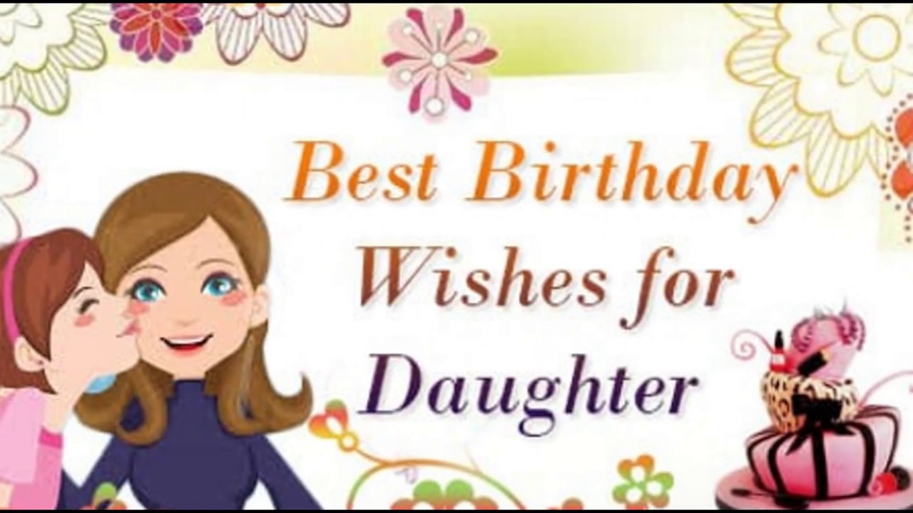 Happy Birthday Wishes To My Daughter From Mom
 Best Happy Birthday Wishes for Daughter from Mom WhatsApp