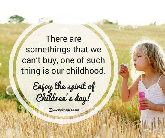 Happy Children Day Quote
 Happy Children s Day Quotes Wishes Messages &