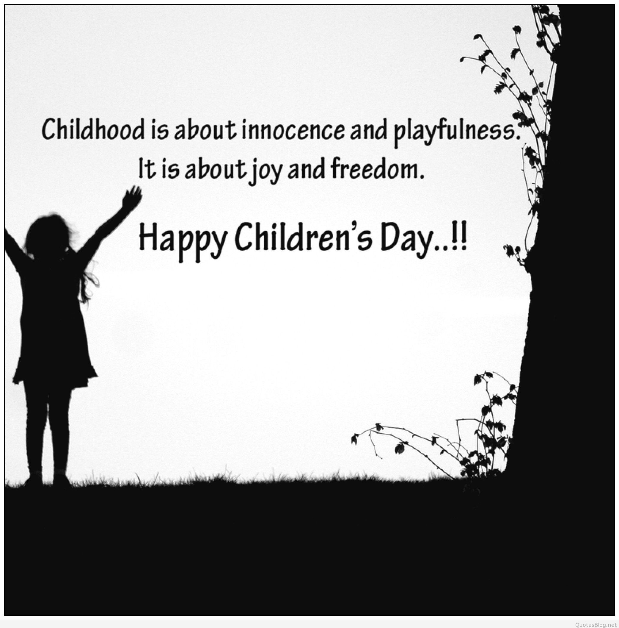 Happy Children Quote
 Happy children s day quotes 2015