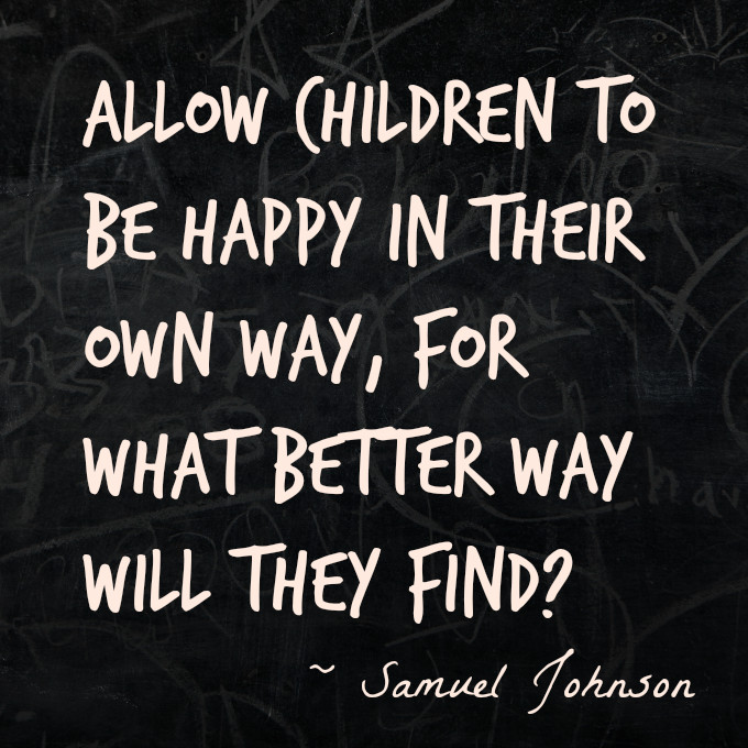 Happy Children Quote
 18 Best Parenting Quotes To Live By