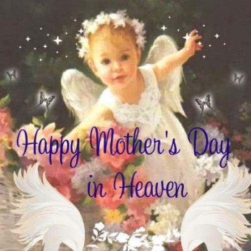 Happy Mother'S Day In Heaven Quotes
 mothers day in heaven text message