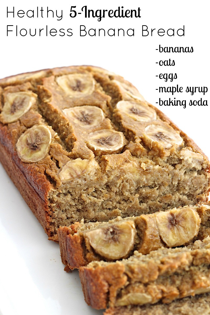 Healthy Banana Bread Recipes
 Healthy 5 Ingre nt Flourless Banana Bread