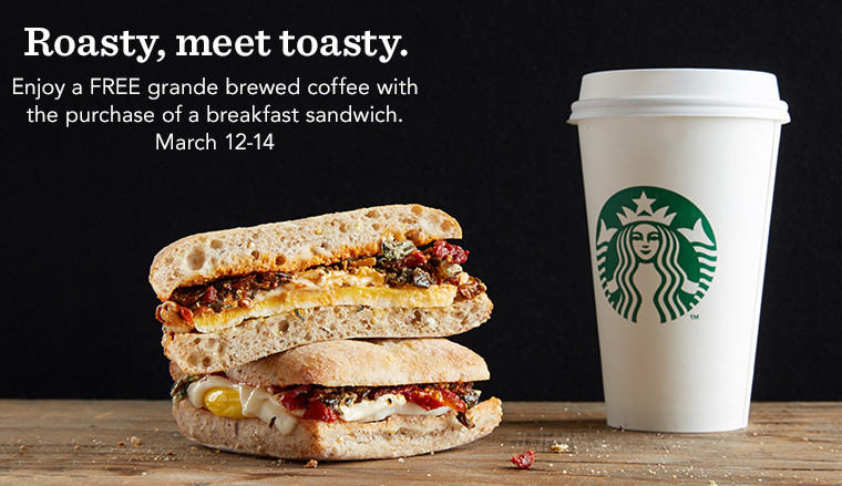 Healthy Breakfast Starbucks
 FREE Brewed Coffee with Breakfast Sandwich Purchase at