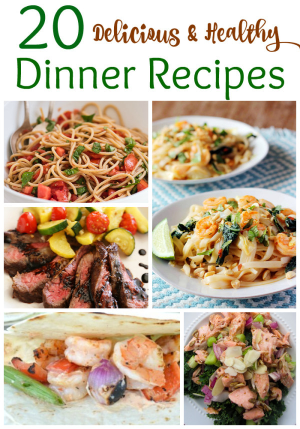 Healthy Delicious Dinner
 20 Delicious and Healthy Dinner Recipes for the New Year