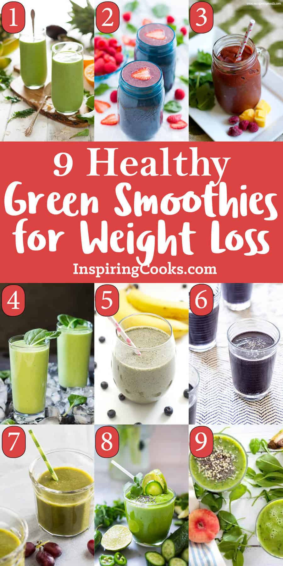 Healthy Green Smoothies
 The Best 9 Healthy Green Smoothies for Weight Loss Recipes