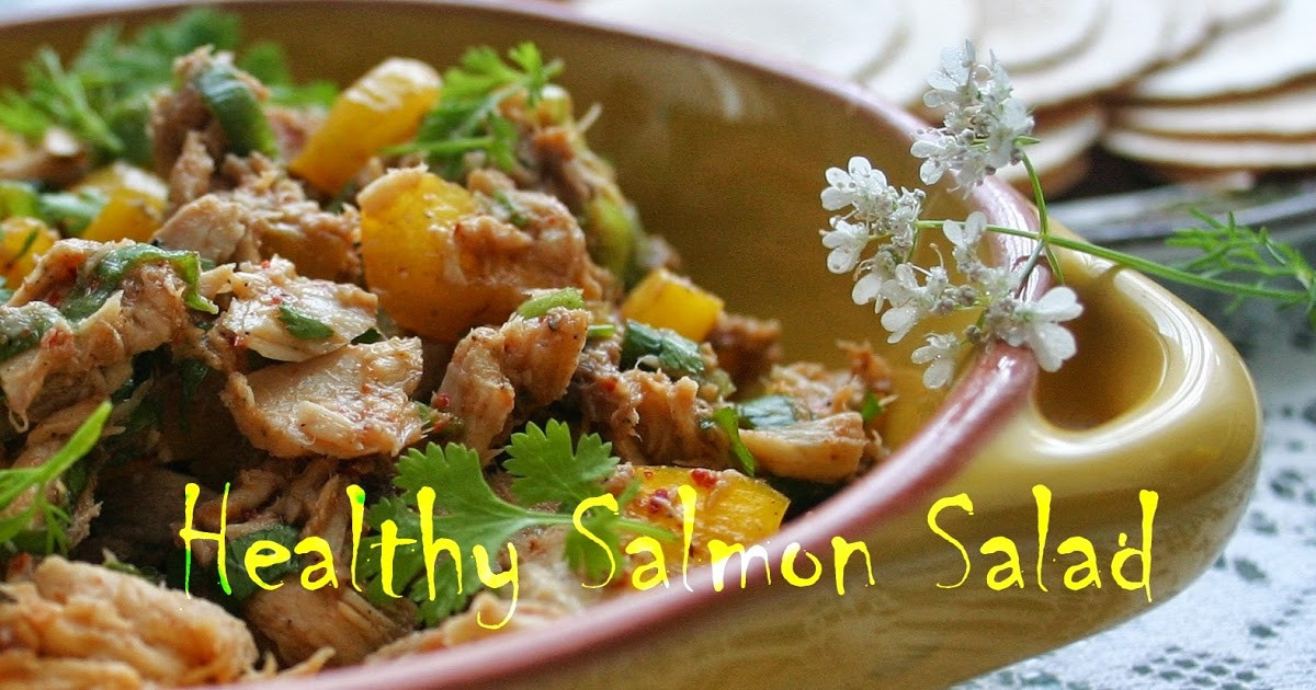 Healthy Salmon Salad
 Effortnesslessly Healthy Salmon Salad