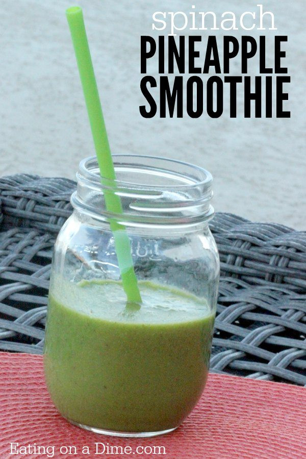 Healthy Smoothies With Spinach
 Spinach Pineapple Green Smoothie recipe The best Green