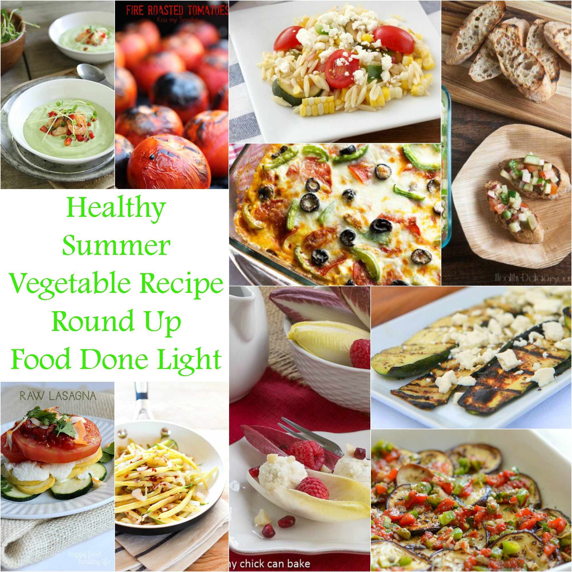 Healthy Summer Vegetarian Recipes
 Healthy Summer Ve able Recipe Round Up Food Done Light