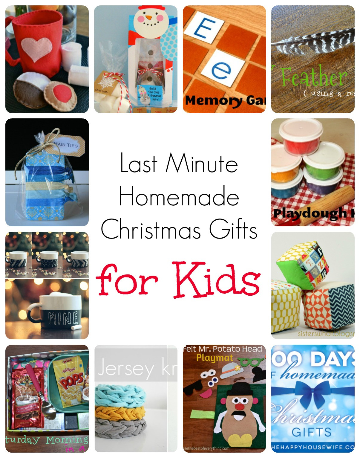 Holiday Gifts For Kids
 Last Minute Homemade Christmas Gifts for Kids The Happy