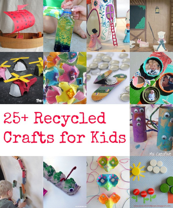 Home Craft Ideas Kids
 25 Recycled Crafts for Kids