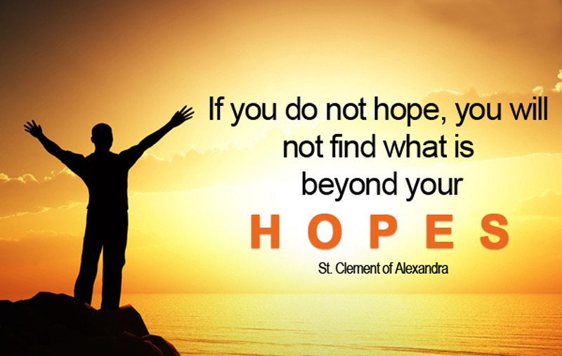 Hope Inspirational Quote
 Inspirational Hope Messages & Quotes To Never Loss Hope
