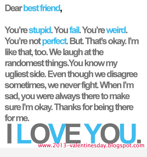 I Love You Best Friend Quotes
 I love you Quotes 2016 For valentines day