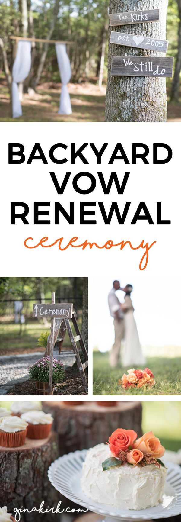 Ideas For Renewing Wedding Vows
 Celebrating 10 Years Our Backyard Vow Renewal