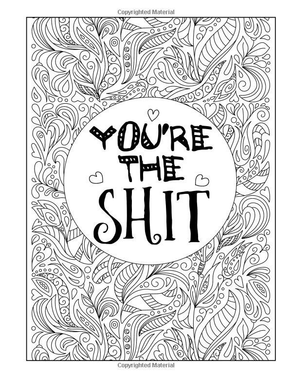 Inappropriate Coloring Pages For Adults
 You re The S it A Totally Inappropriate from Go Get Glam