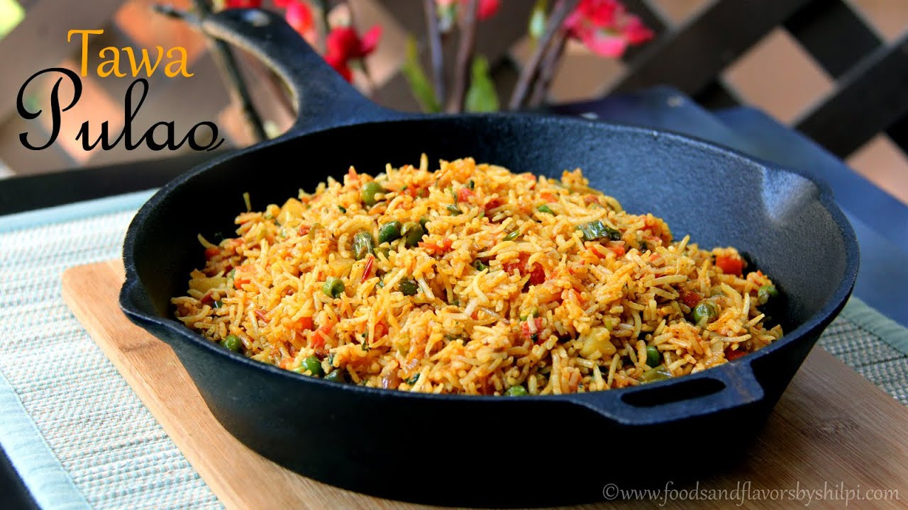 Indian Food Recipes Easy
 Tawa Pulao Recipe
