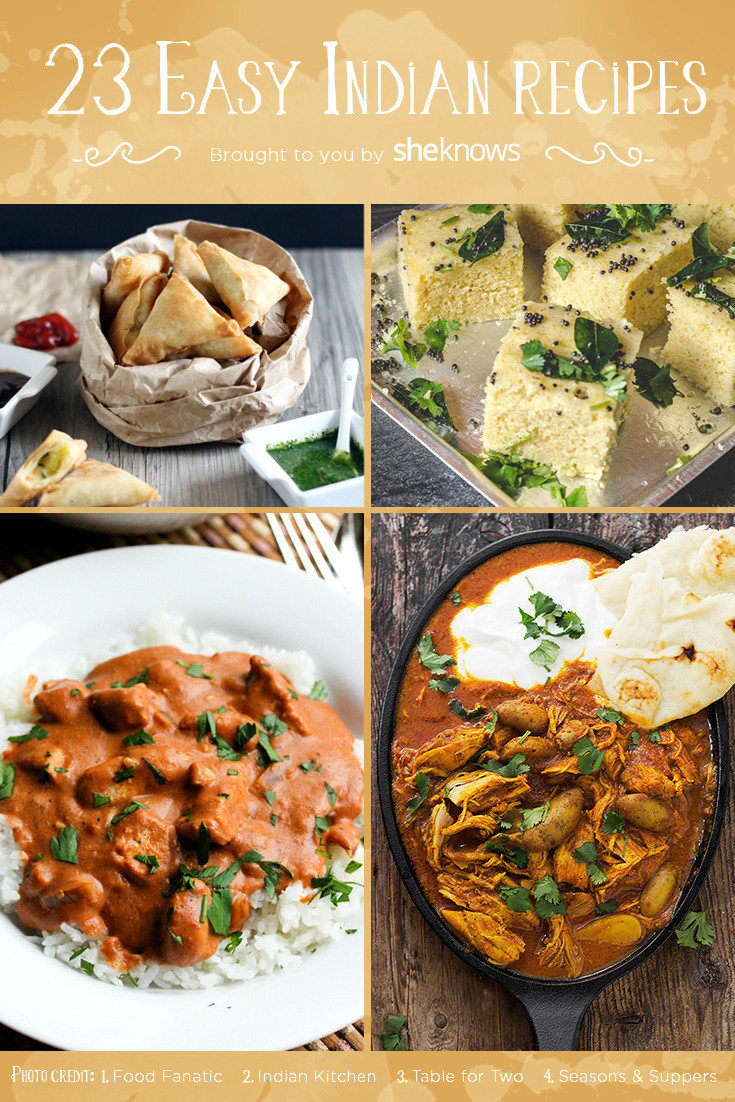 Indian Food Recipes Easy
 23 Easy Indian food recipes that will make you a fan