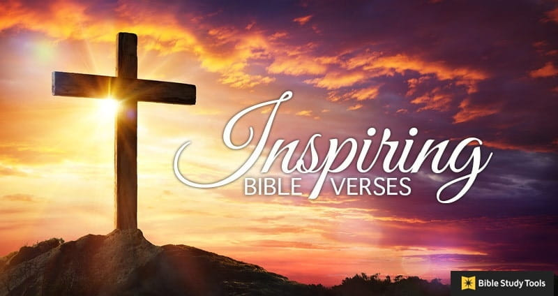 Inspirational Biblical Quotes
 35 Inspirational Bible Verses and Quotes Scriptures to