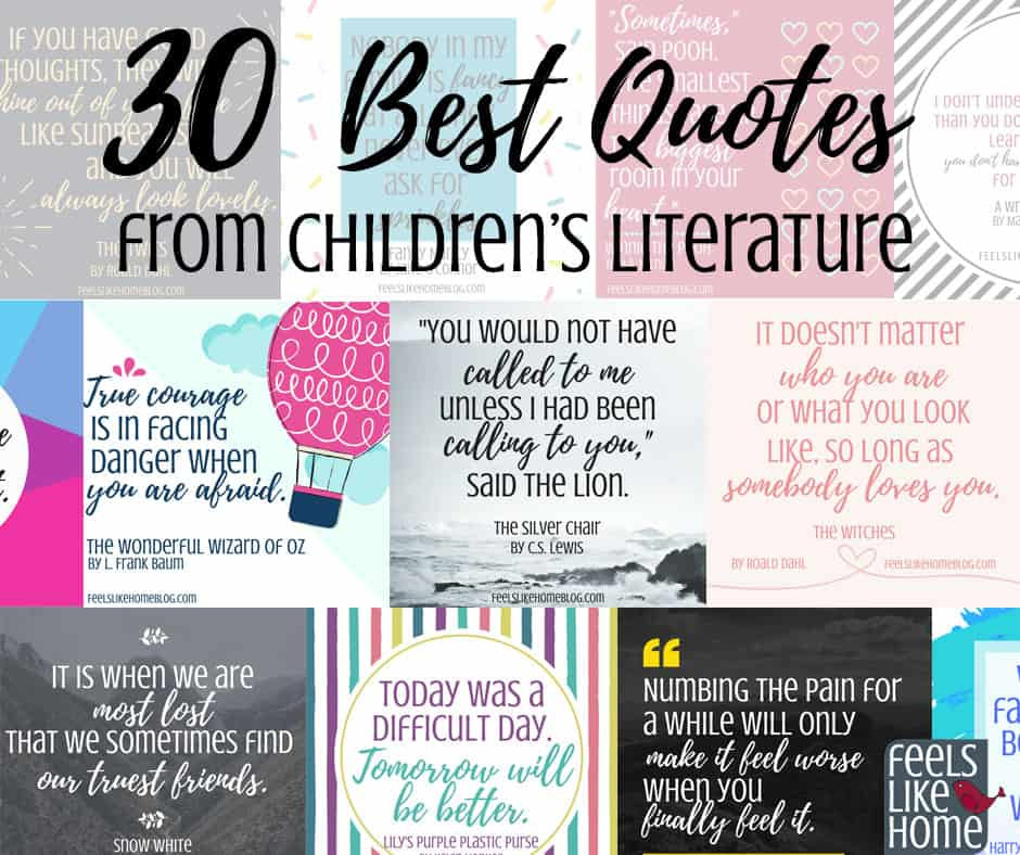 Inspirational Childrens Quotes
 30 Best Quotes From Our Favorite Children s Books