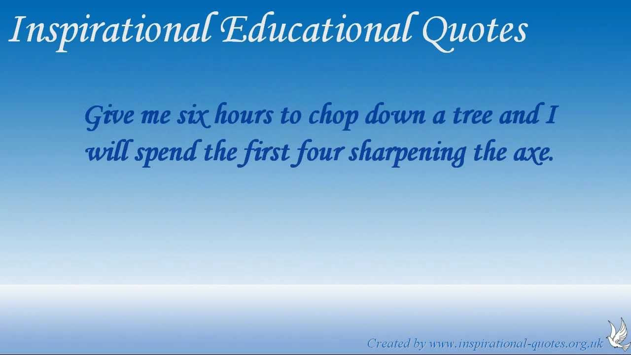 Inspirational Educational Quotes
 Inspirational Educational Quotes