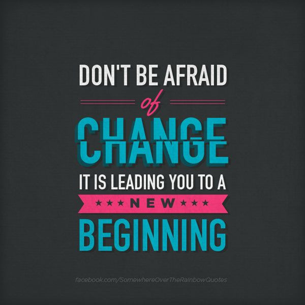 Inspirational Quote Change
 Positive Quotes About Change