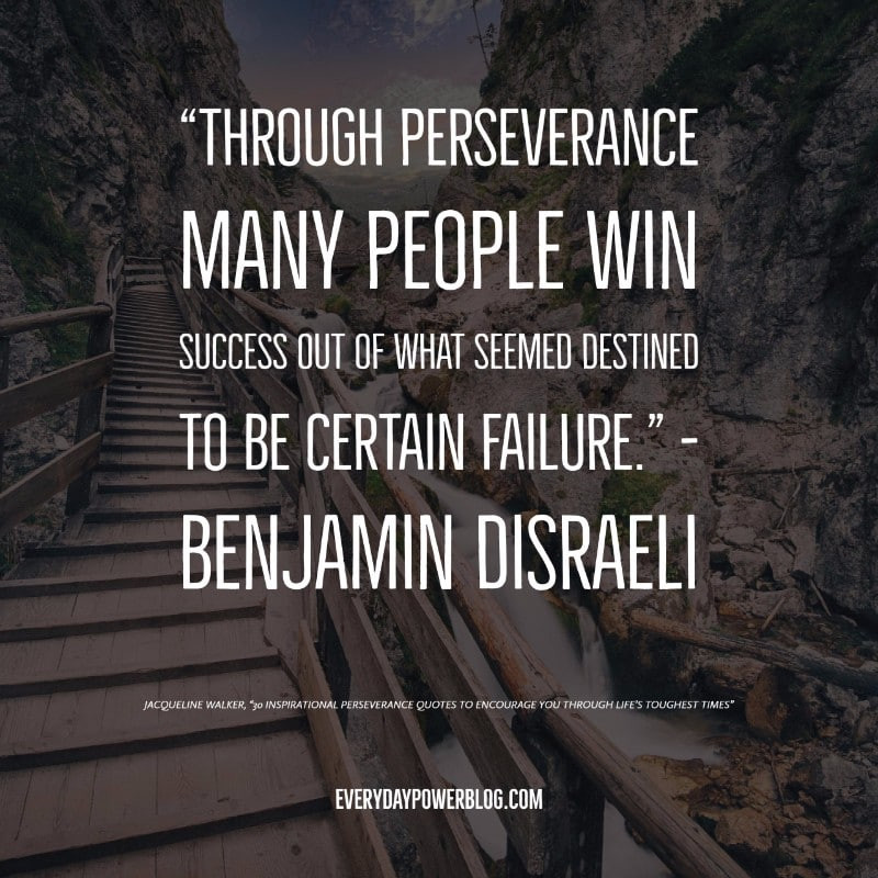 Inspirational Quotes About Perseverance
 75 Perseverance Quotes For Life s Toughest Times 2020