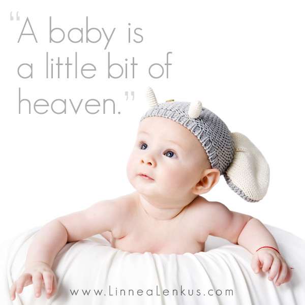Inspirational Quotes For Baby
 Inspirational Baby Quotes QuotesGram