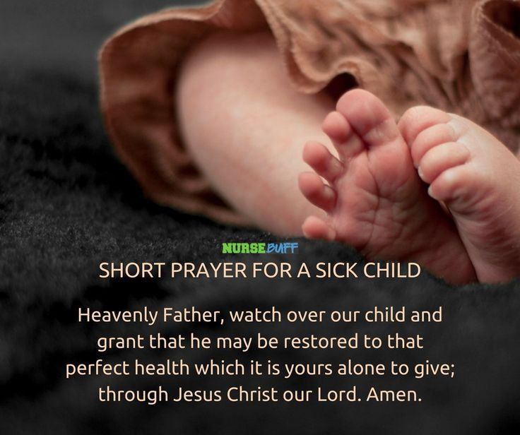 Inspirational Quotes For Sick Child
 8 Miracle Prayers For A Sick Child nursebuff