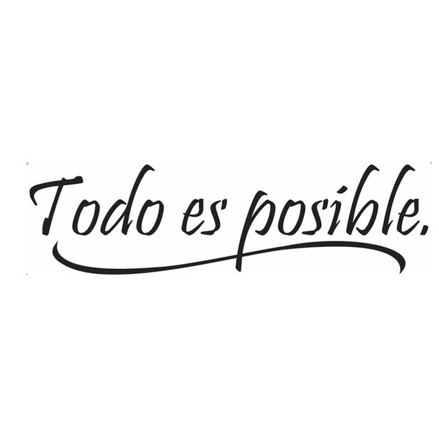 Inspirational Quotes In Spanish
 NEW Everything Is Possible Spanish Inspiring Quotes Wall
