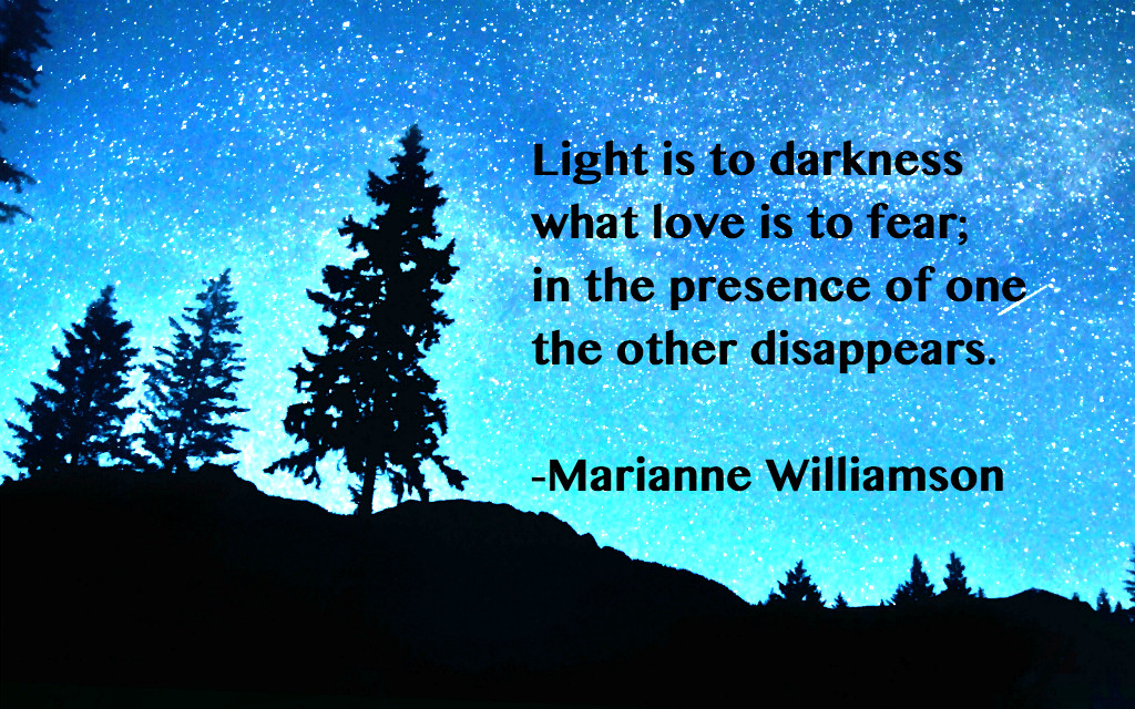 Inspirational Quotes Light
 Williamson quote Light is