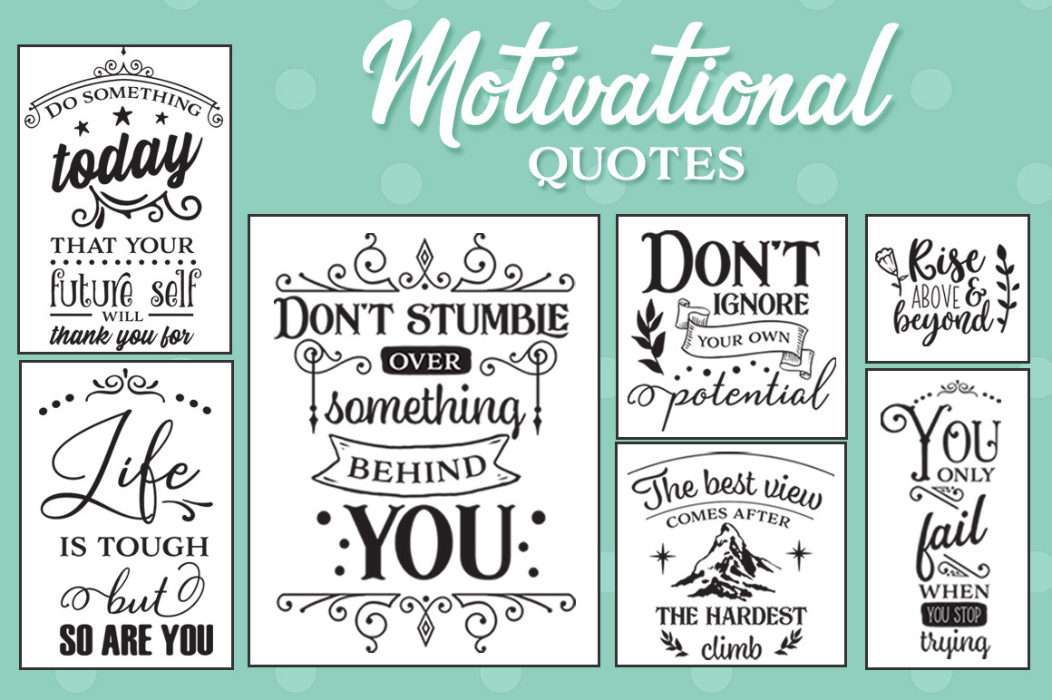 Inspirational Quotes Svg
 Motivational SVG Bundle Graphic by Nerd Mama Cut Files