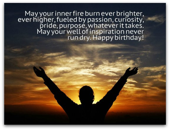 Inspiring Birthday Wishes
 Inspirational Birthday Toasts Birthday Messages