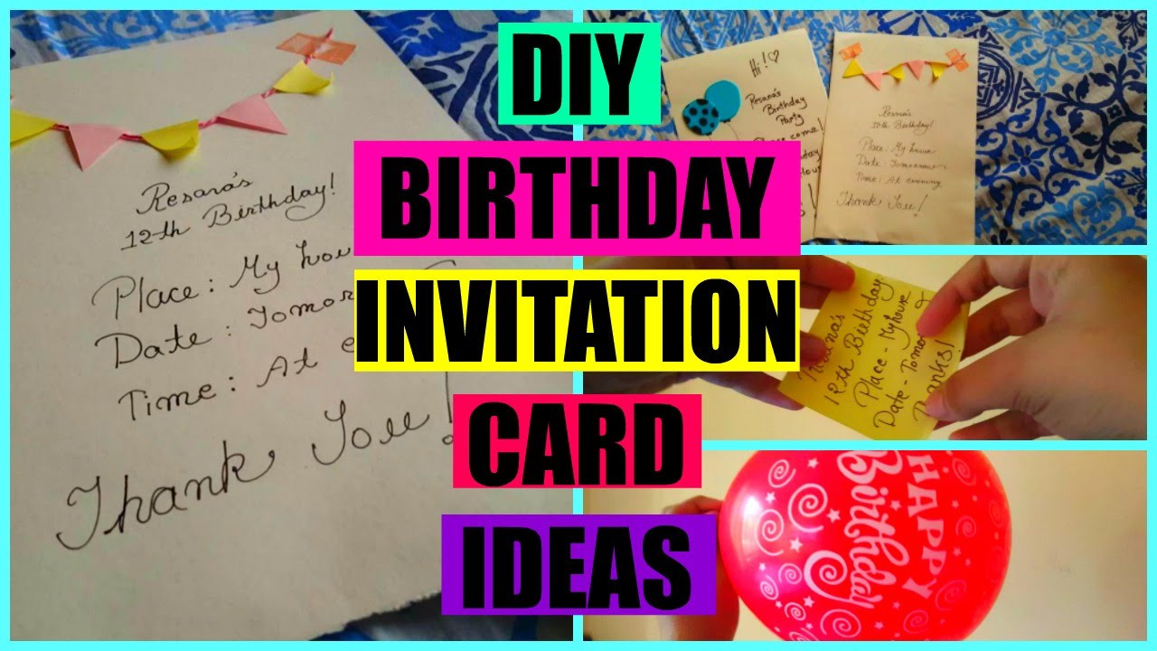 Invitation Cards For Birthday
 DIY BIRTHDAY INVITATION CARD