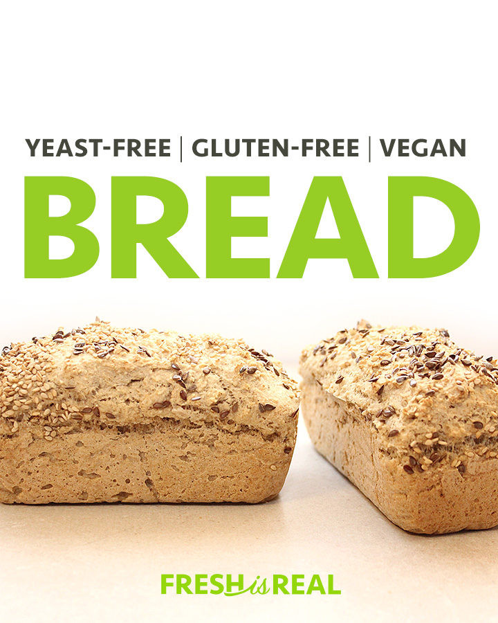 Is Bread Vegan
 Yeast Free Gluten Free Vegan Bread Recipe freshisreal