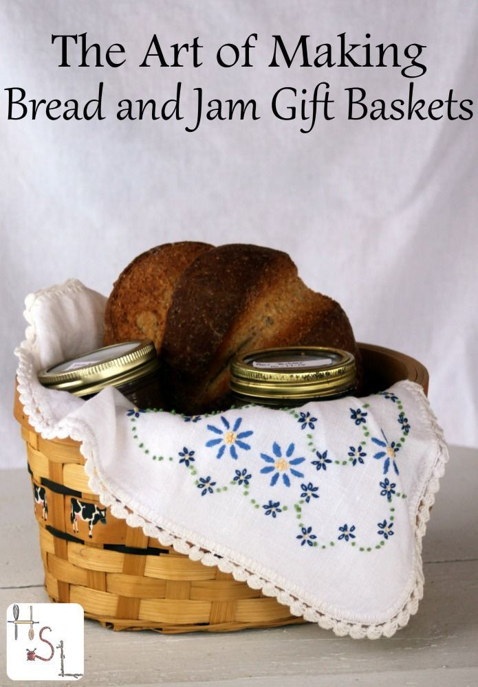 Jelly Gift Basket Ideas
 How to Give Homemade Bread and Jam Gift Baskets Handmade Gifts