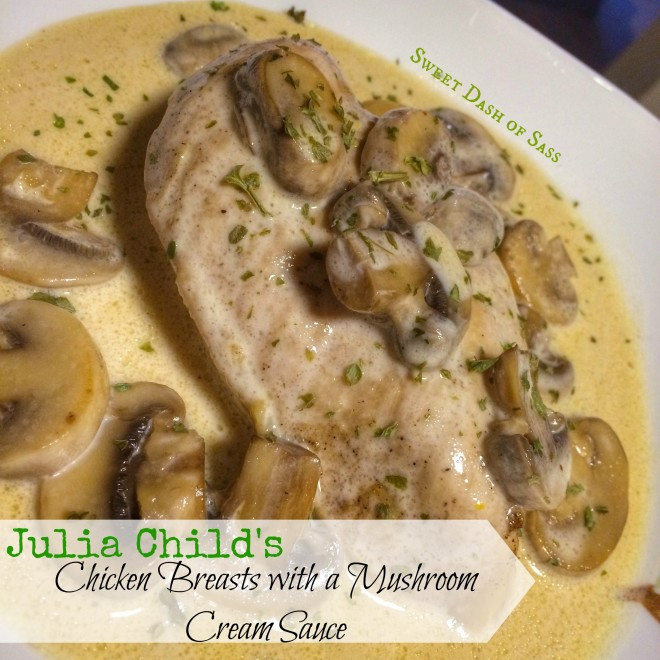 Julia Child Chicken Recipes Online
 Julia Child’s Chicken Breasts with Mushroom Cream Sauce