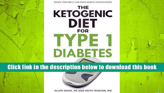 Keto Diet Diabetes Type 1
 The Ketogenic Diet For Type 1 Diabetes Pdf Diet Plan