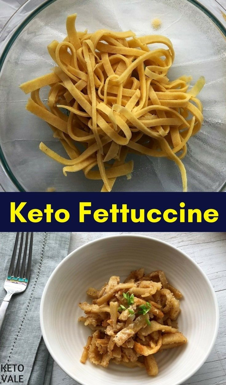 Keto Friendly Noodles
 Easy Keto Fettuccine Alfredo Recipe