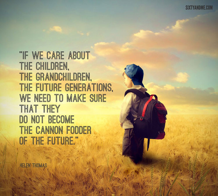 Kids Are The Future Quote
 Grandchildren Quotes