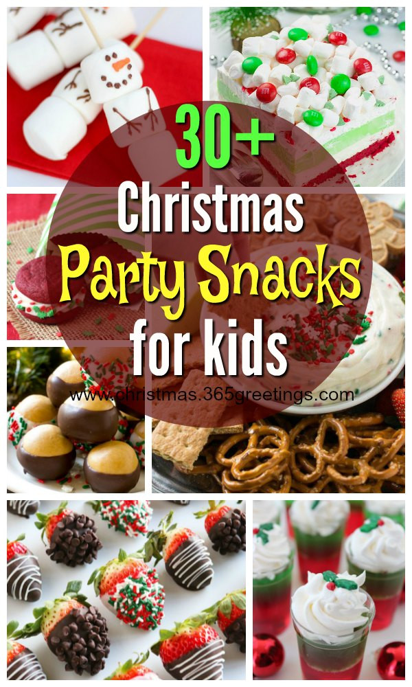 Kids Christmas Party Snack Ideas
 Christmas Party Snacks for Kids Christmas Celebration