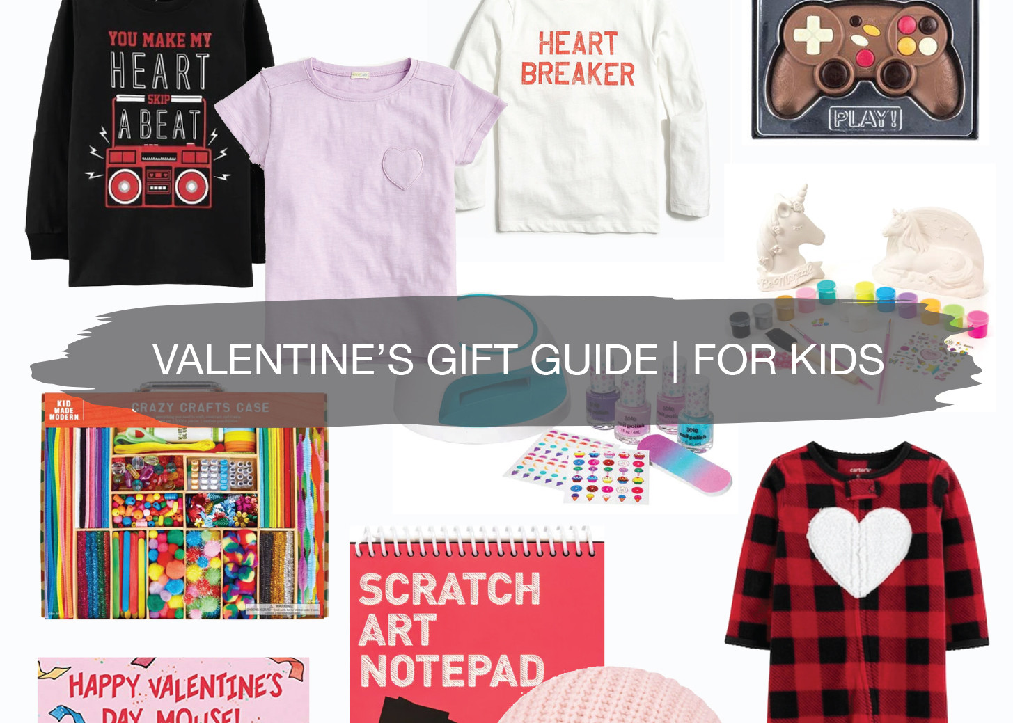 Kids Gift Guide 2020
 Valentine s Gift Guide For Kids