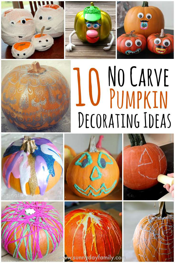 Kids Pumpkin Decorating Ideas
 10 Easy No Carve Pumpkin Decorating Ideas Your Family Will